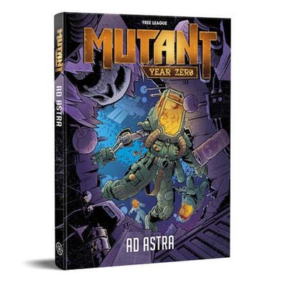 Mutant: Year Zero - Ad Astra (Campaign Module, Hardback, english) -FLEMUT009