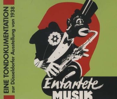 Entartete Musik - Eine Tondokumentation zur Düsseldorfer Ausstellung 1938 - Pool ...