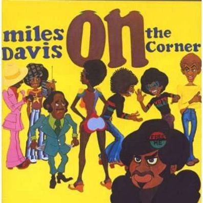 Miles Davis (1926-1991): On The Corner - Col CK63980 - (Jazz / CD)
