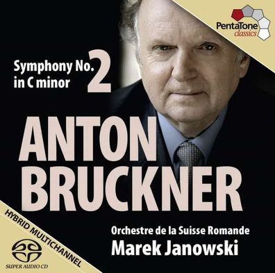 Anton Bruckner (1824-1896): Symphonie Nr.2 - Pentatone - (Classic / SACD)