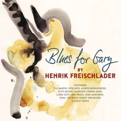 Henrik Freischlader: Blues For Gary (180g) - Cable Car - (Vinyl / Rock (Vinyl))