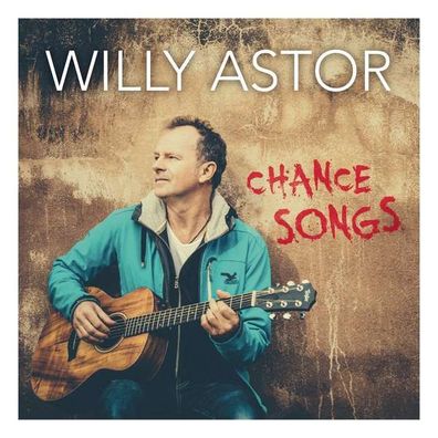 Willy Astor: Chance Songs - BlankoMusi 88985403922 - (CD / Titel: Q-Z)