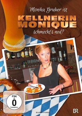 Monika Gruber - Kellnerin Monique (DVD) Min:110DDWS Kabarett Schmeckt's Ned? - EuroV