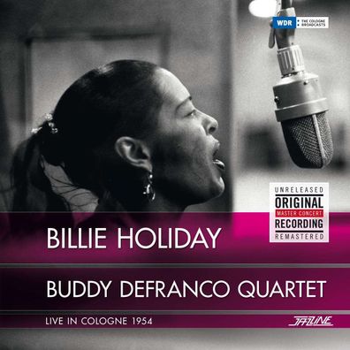 Billie Holiday & Buddy DeFranco: Live In Cologne 1954 (remastered) (180g) - - ...