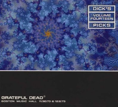 Grateful Dead - Dick's Picks Vol.14: Boston Music Hall 1973 - - (CD / D)