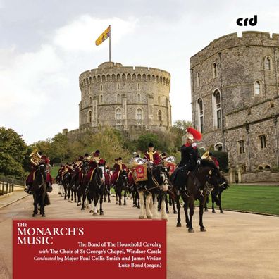 Hubert Parry (1848-1918): Band of The Household Cavalry - The Monarch's Music - ...