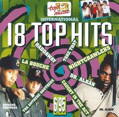 CD: 18 Top Hits International 6/95 (1996) Top 13 Music - 30 404 8