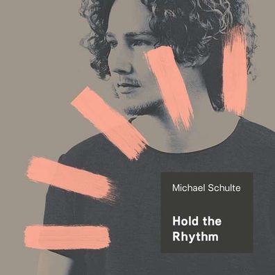 Michael Schulte: Hold The Rhythm - Very Us 7771334VUM - (CD / Titel: H-P)