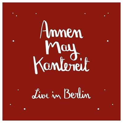 AnnenMayKantereit & Freunde (Live in Berlin) - Vertigo Be 5719936 - (Vinyl / Allgeme