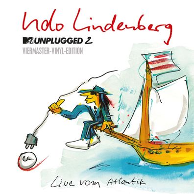 Udo Lindenberg: MTV Unplugged 2 - Live vom Atlantik (180g) (Viermaster-Vinyl-Edition