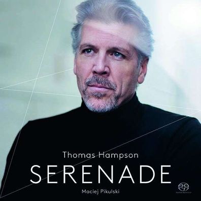Thomas Hampson - Serenade - Pentatone - (Classic / SACD)