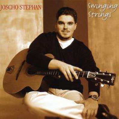 Joscho Stephan: Swinging Strings - Acoustic M 31911952 - (Musik / Titel: H-Z)