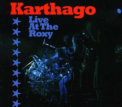 Karthago (Krautrock): Live At The Roxy - MIG - (CD / Titel: H-P)