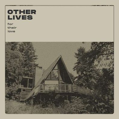 Other Lives: For Their Love - PIAS - (Vinyl / Rock (Vinyl))