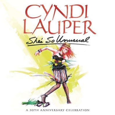 Cyndi Lauper: She's So Unusual: A 30th Anniversary Celebration - - (CD / S)