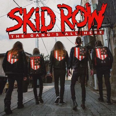 Skid Row (US-Hard Rock) - The Gang's All Here (180g) (Limited Edition) (Red Vinyl) -