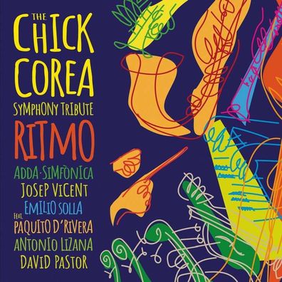 ADDA Simfònica, Josep Vicent & Emilio Solla: The Chick Corea Symphony Tribute: ...