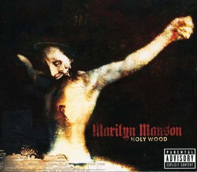 Marilyn Manson: Holy Wood - Interscope 4907902 - (CD / H)