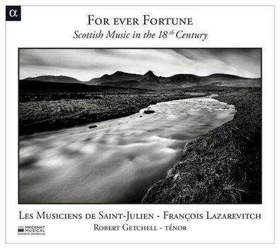 For Ever Fortune - Schottische Musik des 18. Jahrhunderts - Alpha - (CD / Titel: A-G