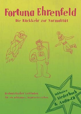 Fortuna Ehrenfeld: Die Rückkehr zur Normalität (limitierte Buch-Edition) - Tonproduk