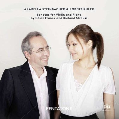 Arabella Steinbacher & Robert Kulek - Sonaten für Violine & Klavier - Pentatone - (