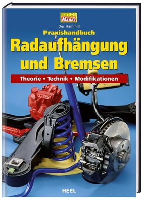 Praxishandbuch Radaufhängung und Bremsen - Theorie - Technik - Modifikationen, Buch