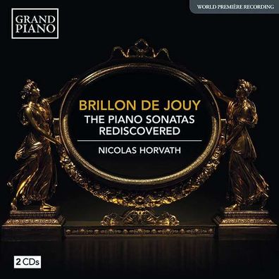 Anne-Louise Brillon de Jouy (1744-1824): Klaviersonaten - Grand Piano - (CD / Titel