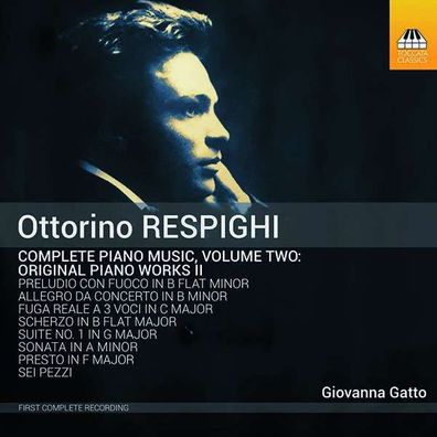 Ottorino Respighi (1879-1936): Sämtliche Klavierwerke Vol.2 - - (CD / S)