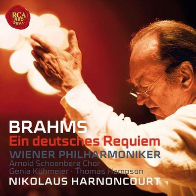 Johannes Brahms (1833-1897): Ein Deutsches Requiem op.45 - RCA Red Se 88697720662 -