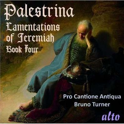 Lamentationes Hieremiae (Buch 4): Giovanni Pierluigi da Palestrina (1525-1594) - Alt