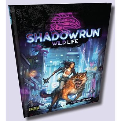 Shadowrun Wild Life - HC - english (Catalyst) - CAT28008