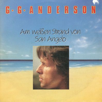 7" G.G. Anderson - Am weißen Strand von San Angelo
