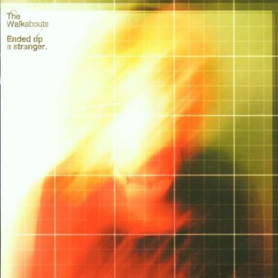 The Walkabouts - Ended Up A Stranger - - (CD / E)