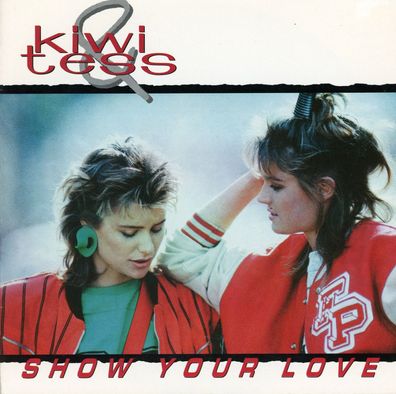 7" Kiwi & Tess - Show Your Love