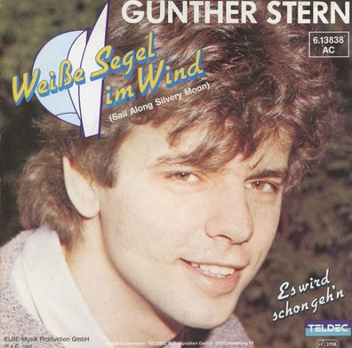 7" Günther Stern - Weiße Segel im Wind