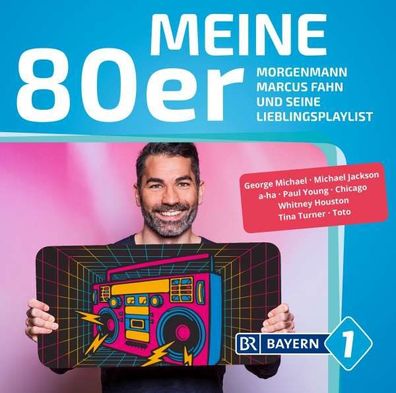 Various Artists: BAYERN 1 - Meine 80er - - (CD / Titel: A-G)