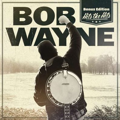 Bob Wayne: Hits The Hits (Bonus Edition) - People Lik 88985314352 - (Musik / Titel:
