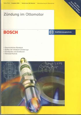 Zündung im Ottomotor, Bosch, Gelbe Reihe, Zündung, Ottomotor, Kfz-Elektrik