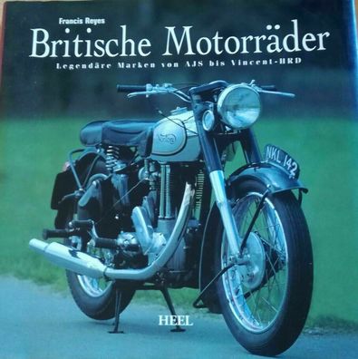 Britische Motorräder, Triumph, Norton, BSA, Royal Enfield, Ariel, Excelsior, Vincent