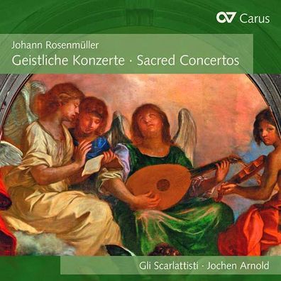Johann Rosenmüller (1619-1684): Geistliche Konzerte - Carus - (CD / Titel: A-G)