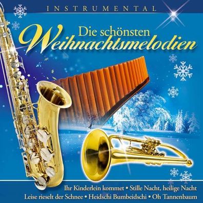 Various Artists - Die schönsten Weihnachtsmelodien