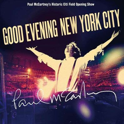 Paul McCartney: Good Evening New York City - Concord - (CD / Titel: H-P)