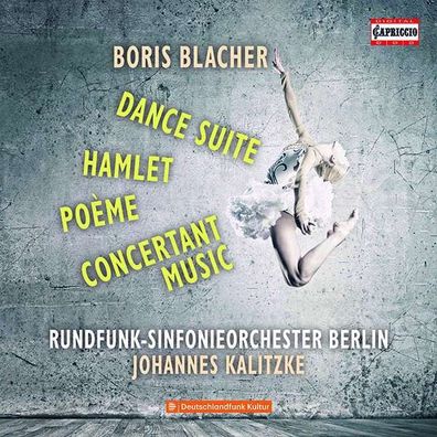 Boris Blacher (1903-1975): Tanz Suite - Capriccio - (CD / Titel: H-Z)