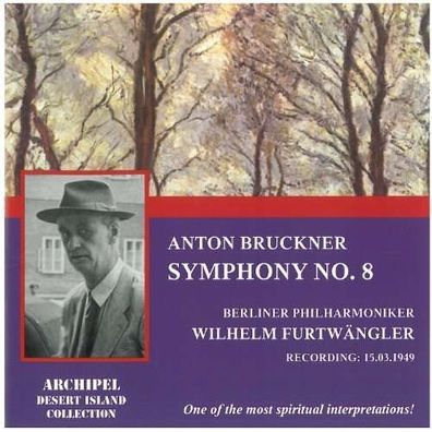 Anton Bruckner (1824-1896): Symphonie Nr.8 - Archipel - (CD / Titel: H-Z)