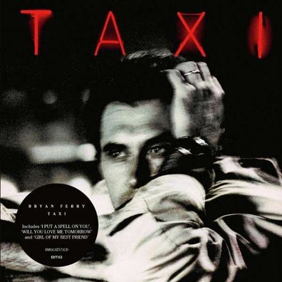 Bryan Ferry - Taxi - - (CD / Titel: A-G)