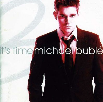 Michael Bublé: It's Time - Reprise 9362493112 - (AudioCDs / Unterhaltung)