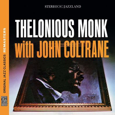 Thelonious Monk (1917-1982): With John Coltrane