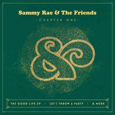 Sammy Rae & Friends: Chapter One - - (LP / C)