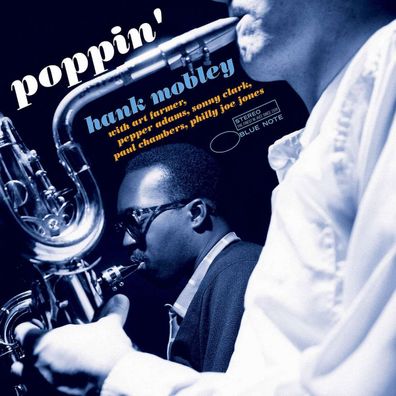 Hank Mobley (1930-1986): Poppin' (Reissue) (180g) - - (LP / P)