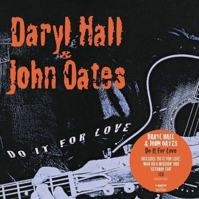 Daryl Hall & John Oates - Do It for Love - - (CD / Titel: A-G)